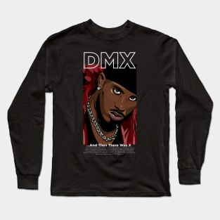 ... And Then There Was X Long Sleeve T-Shirt